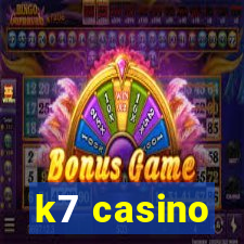 k7 casino